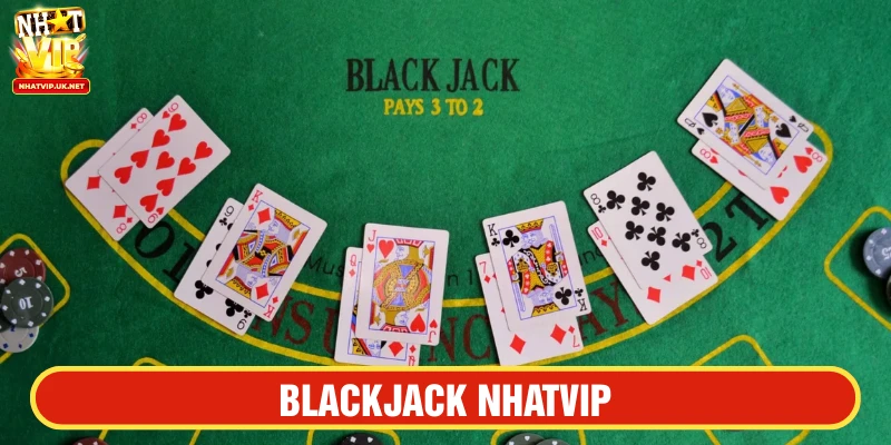 Blackjack NHATVIP